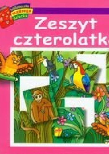 Okładka: Anna Wiśniewska - Zeszyt czterolatka. Biblioteczka mądrego dziecka