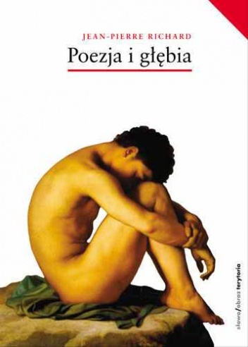 Okładka: Jean-Pierre Richard - Poezja i głębia
