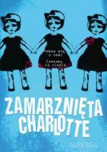 Okładka: Alex Bell - Zamarznięta Charlotte