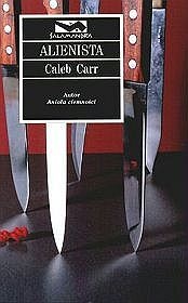 Okładka: Caleb Carr - Alienista