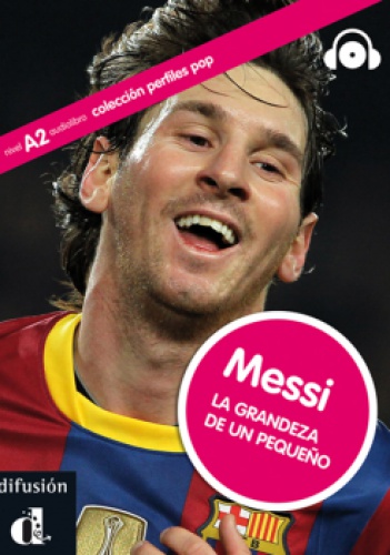 Okładka:  J. Rodríguez - Messi. La grandeza de un pequeño