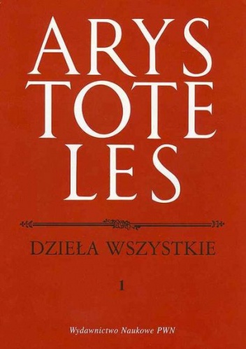 Okładka:  Arystoteles - Dzieła Wszystkie Tom 1
