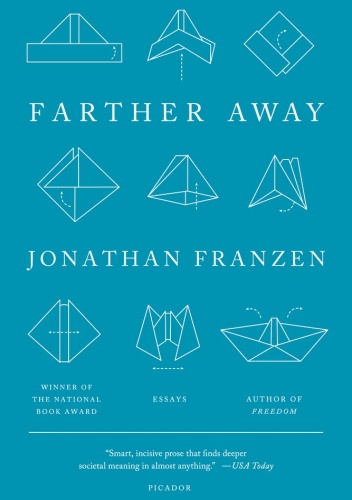 Okładka: Jonathan Franzen - Farther Away