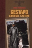 Okładka: Igor Witkowski - Gestapo: Anatomia systemu