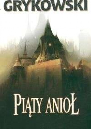 Okładka: Bartosz Grykowski - Piąty anioł