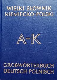 Okładka: Jan Piprek - Wielki słownik niemiecko-polski, t1 A-K