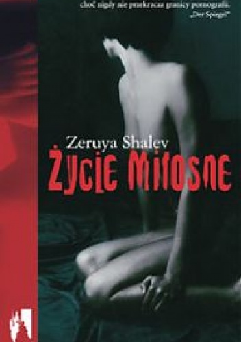 Okładka: Zeruya Shalev - Życie miłosne