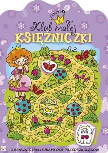 Okładka: Agnieszka Bator - Klub małej księżniczki. Zeszyt 3