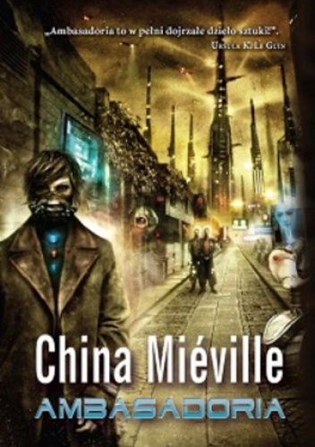 Okładka: China Miéville - Ambasadoria