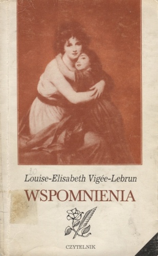 Okładka: Louise-Elisabeth Vigee-Lebrun - Wspomnienia