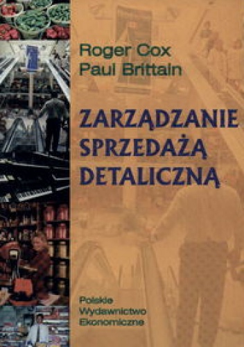 Okładka: Roger Cox - zarządzanie sprzedażą detaliczną - Cox Roger,Brittain Paul