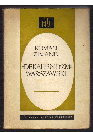 Okładka: Roman Zimand - "Dekadentyzm" warszawski