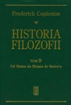 Okładka: Frederick Copleston - Historia filozofii. Tom 9. Od Maine de Birana do Sartre`a