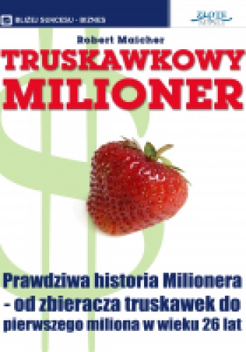 Okładka: Robert Maicher - Truskawkowy Milioner