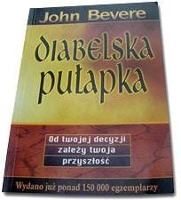 John Bevere - Diabelska pułapka