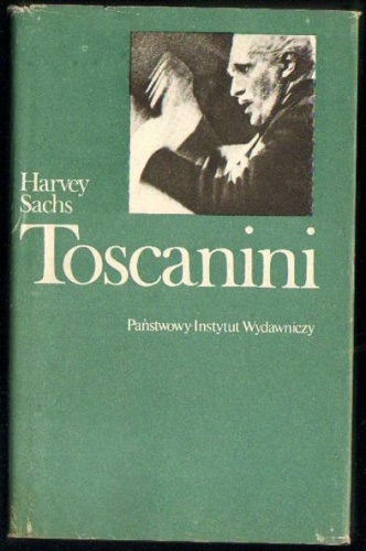 Okładka: Harvey Sachs - Toscanini