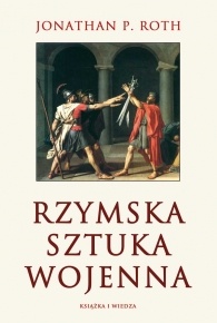 Okładka: Jonathan P. Roth - Rzymska Sztuka Wojenna