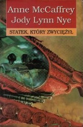 Okładka: Anne McCaffrey - Statek, który zwyciężył