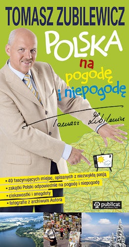 Okładka: Tomasz Zubilewicz - Polska na pogodę i niepogodę