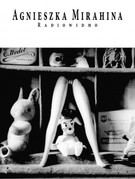 Okładka: Agnieszka Mirahina - Radiowidmo