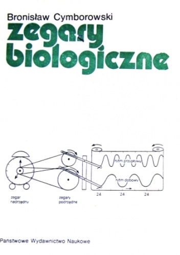 Okładka: Bronisław Cymborowski - Zegary biologiczne