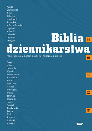Okładka: Andrzej Skworz - Biblia dziennikarstwa