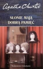 Okładka: Agatha Christie - Słonie mają dobrą pamięć