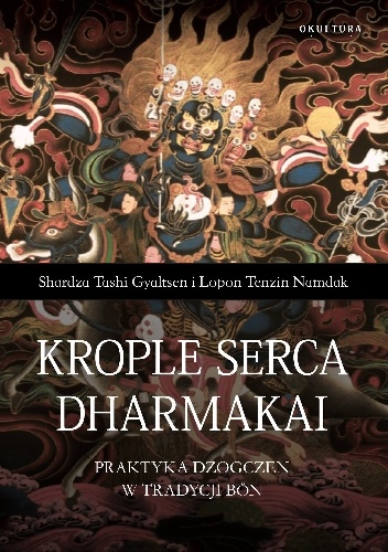 Okładka: Shardza Tashi Gyaltsen - Krople Serca Dharmakai