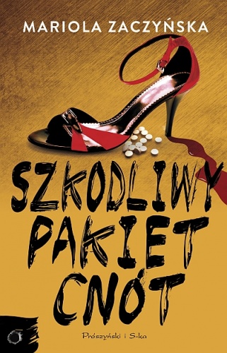 Okładka: Mariola Zaczyńska - Szkodliwy pakiet cnót
