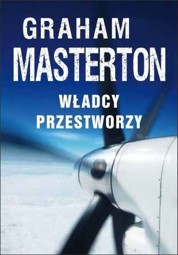 Okładka: Graham Masterton - Władcy przestworzy
