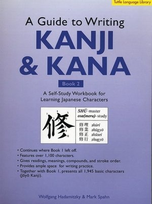 Okładka:  praca zbiorowa - A guide to writing Kanji and Kana. Book 2