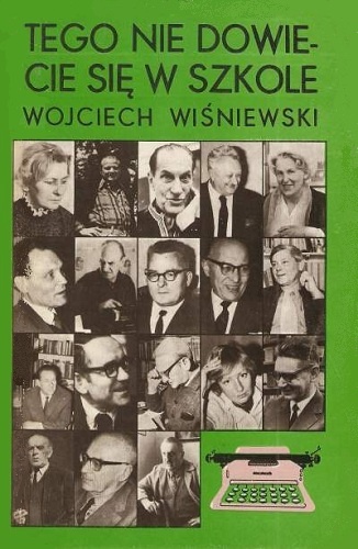 Okładka: Wojciech Wiśniewski - Tego nie dowiecie się w szkole