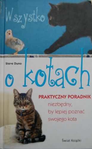 Okładka: Steve Duno - Wszystko o kotach