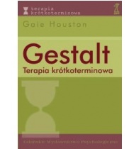 Okładka: Gaie Houston - Gestalt. Terapia krótkoterminowa.