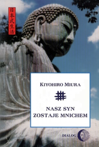 Okładka: Kiyohiro Miura - Nasz syn zostaje mnichem