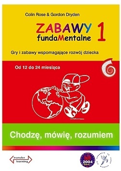 Okładka: Colin Rose - Zabawy fundaMentalne 1. Chodzę, mówię, rozumiem