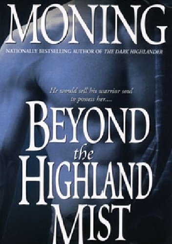 Okładka: Karen Marie Moning - Beyond the Highland Mist