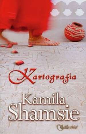 Okładka: Kamila Shamsie - Kartografia