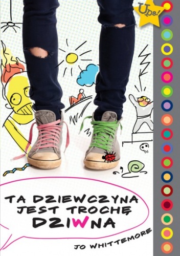 Okładka: Jo Whittemore - Ta dziewczyna jest trochę dziwna
