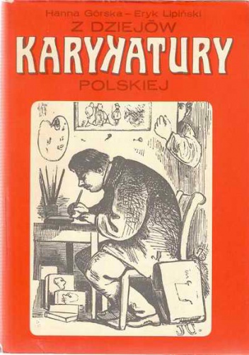 Okładka: Eryk Lipiński - Z dziejów karykatury polskiej