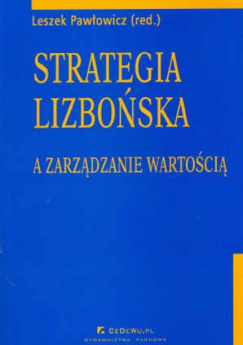 Okładka: Leszek Pawłowicz - Strategia lizbońska a zarządzanie wartością