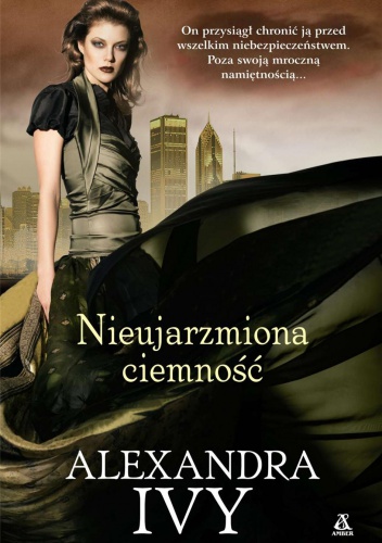 Okładka: Alexandra Ivy - Nieujarzmiona ciemność