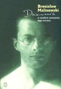 Okładka: Bronisław Malinowski - Dziennik w ścisłym znaczeniu tego wyrazu