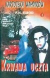 Okładka: Patricia Nead Elrod - Krwawa uczta