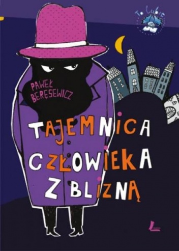 Okładka: Paweł Beręsewicz - Tajemnica człowieka z blizną