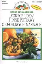 Okładka: Hanna Szymanderska - Kobiece udka i inne potrawy o osobliwych nazwach