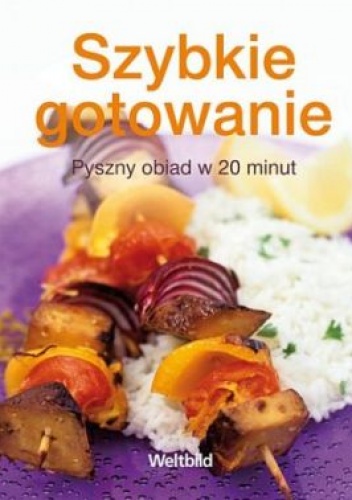 Okładka: Hans Blocher - Szybkie gotowanie. Pyszny obiad w 20 minut