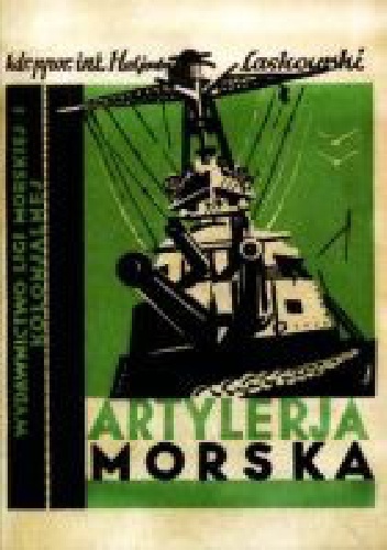 Okładka: Heljodor Laskowski - Artylerja morska