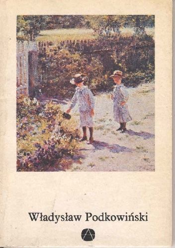 Okładka: Hanna Faryna-Paszkiewicz - Władysław Podkowiński