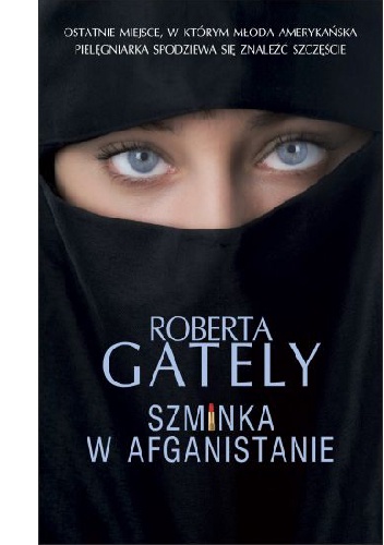 Okładka: Roberta Gately - Szminka w Afganistanie